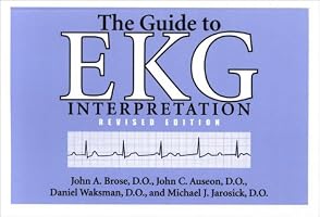 Guide To EKG Interpretation: Revised Edition (White Coat Pocket Guide Series)