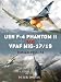USN F-4 Phantom II vs VPAF MiG-17: Vietnam 1965-72 (Duel)