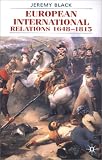 European International Relations, 1648-1815