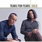 Gold by Tears For Fears