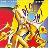 Play On!: A New Musical (1997 Original Broadway Cast) ~ Tonya Pinkins