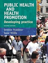 Public Health and Health Promotion: Developing Practice
