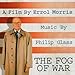 Philip Glass: The Fog of War