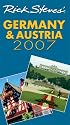 Rick Steves' Germany and Austria 2007 (Rick Steves)