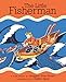 The Little Fisherman: Margaret Wise Brown and Dahlov Ipcar