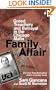 Family Affair: Greed, Treachery, and Betrayal in the Chicago Mafia