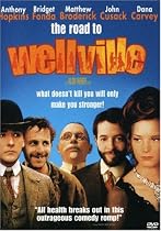 The Road To Wellville