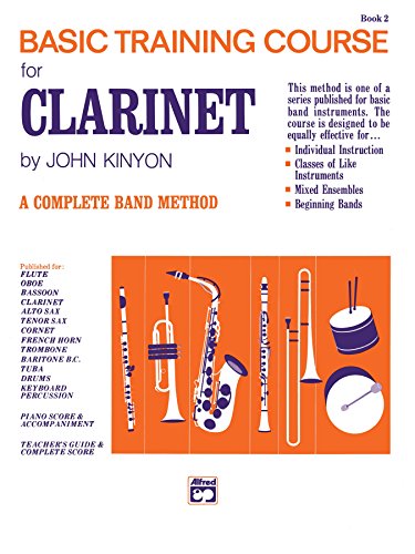 John Kinyon's Basic Training Course, Book 2: Clarinet Part (John Kinyon's Band Course)