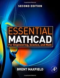 Essential Mathcad for Engineering, Science, and Math, Second Edition