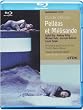 Claude Debussy - Pell�as et M�lisande (Z�rich Opera 2004) [Blu-ray]