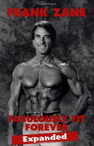 By Frank Zane - Fabulously Fit Forever Expanded (Expanded) (1997-10-16) [Paperback]