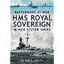 HMS Royal Sovereign and Her Sister Ships