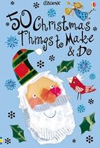 50 Christmas Things to Make and Do (Usborne Activity Cards)