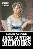 The Jane Austen Memoirs: Two Works in One Volume (Halcyon Classics)