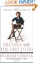 The Legs Are the Last to Go: Aging, Acting, Marrying, and Other Things I Learned the Hard Way