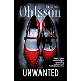 unwanted a novel the fredrika bergman series