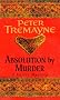 Absolution by Murder (A Sister Fidelma Mystery: A Celtic Mystery)