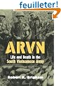 ARVN: Life And Death in the South Vietnamese Army