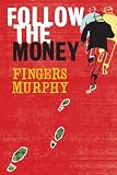 Follow the Money