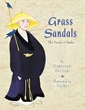 Grass Sandals: The Travels of Basho