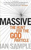 Massive: The Hunt for the God Particle