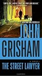 The Street Lawyer: A Novel