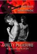 Guilty Pleasure: Heimliches Verlangen