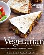 Canadian Living: The Vegetarian Collection: Creative Meat-Free Dishes That Nourish and Inspire