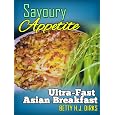 Savoury Appetite : Ultra-Fast Asian Breakfast Lowest Price