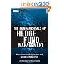 The Fundamentals of Hedge Fund Management: How to Successfully Launch and Operate a Hedge Fund (Wiley Finance)