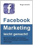 Facebook Marketing leicht gemacht!