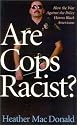 Are Cops Racist?