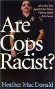 Are Cops Racist?