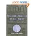 The Investigation of Buildings: A Guide for Architects, Engineers, and Owners