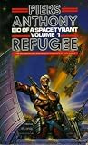 Bio of a Space Tyrant: Refugee v. 1