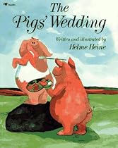 Pigs' Wedding, The