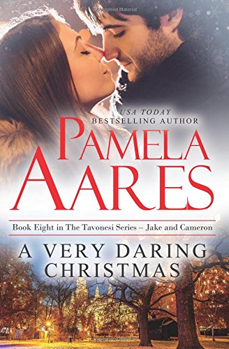 a very daring christmas the tavonesi series volume 8