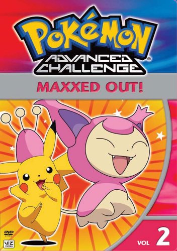 CD-Charts  Music : Pokemon: Advanced Challenge, Vol. 2 - Maxxed Out! [2005] (REGION 1) (NTSC)