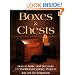 Boxes & Chests: How to Make and Decorate 15 Traditional Country Projects