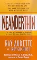 NeanderThin: Eat Like a Caveman to Achieve a Lean, Strong, Healthy Body