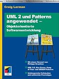 UML und Patterns angewendet - Objektorientierte Softwareentwicklung