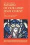 The Dolorous Passion of Our Lord Jesus Christ