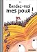 Rendez-moi mes poux ! Rendez-moi mes poux !