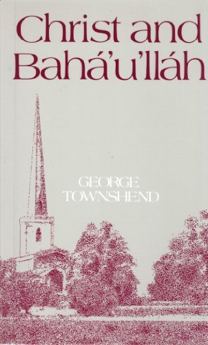 Christ and BahÃ¡'u'llÃ¡h
