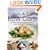 Quick and Easy Low Carb: 100 Delicious Low-Carbohydrate Recipes Ready in Less Than 30 Minutes