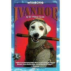 Wishbone Classic #12 Ivanhoe (Wishbone Classics)