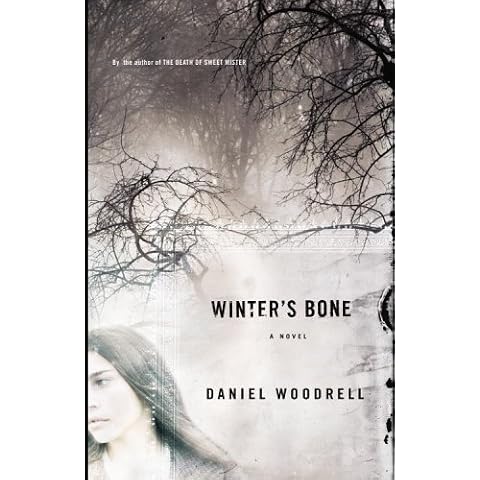Winter's Bone by Daniel Woodrell