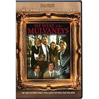 We Were the Mulvaneys (2002)