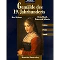 Gem�lde des 19. Jahrhunderts. Deutschland, �sterreich, Schweiz