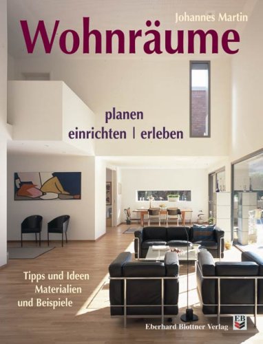 Wohnr�ume planen, einrichten, erleben